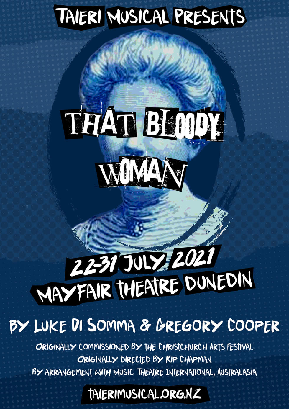 That Bloody Woman - Dunedin July 2021